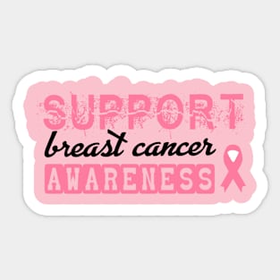 Breast cancer support Sticker